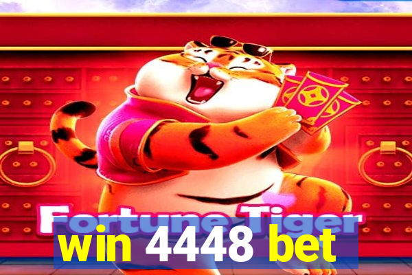 win 4448 bet